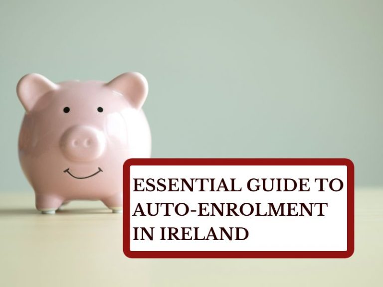 Essential guide to auto-enrolment in ireland