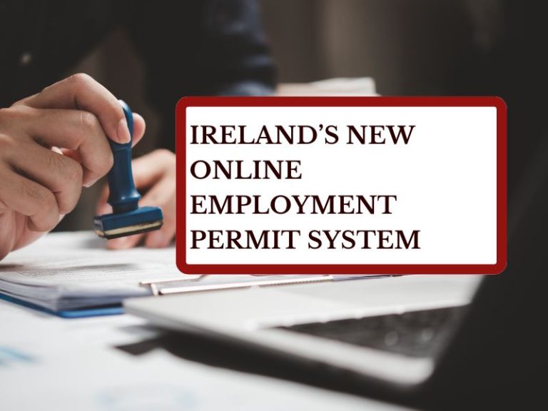 Ireland’s New Online Employment Permit System
