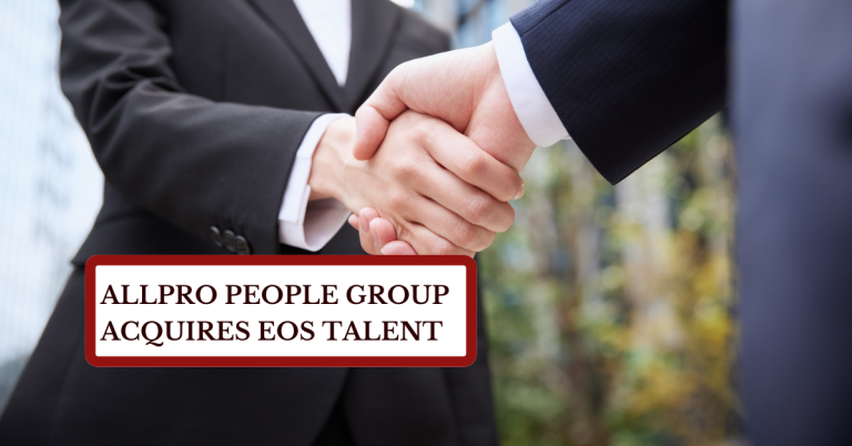 Allpro People Group Acquires Eos Talent